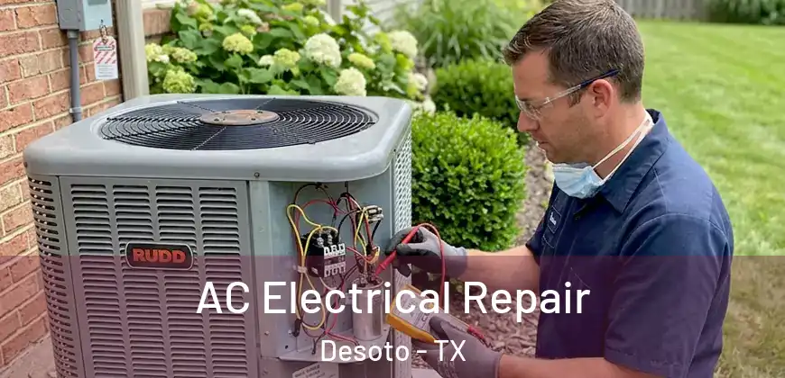 AC Electrical Repair Desoto - TX